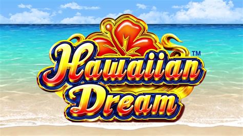 Hawaiian Dream Betano